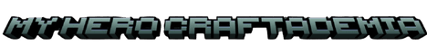 My Hero Craftademia banner
