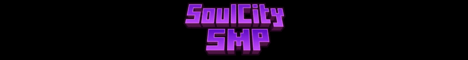 Soul city smp banner