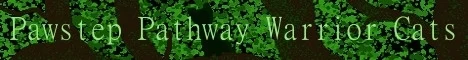 Pawstep Pathway Warrior Cats banner