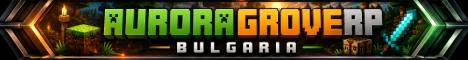 Aurora Grove SMP Bulgaria banner