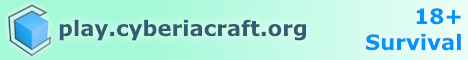[18+] CyberiaCraft banner